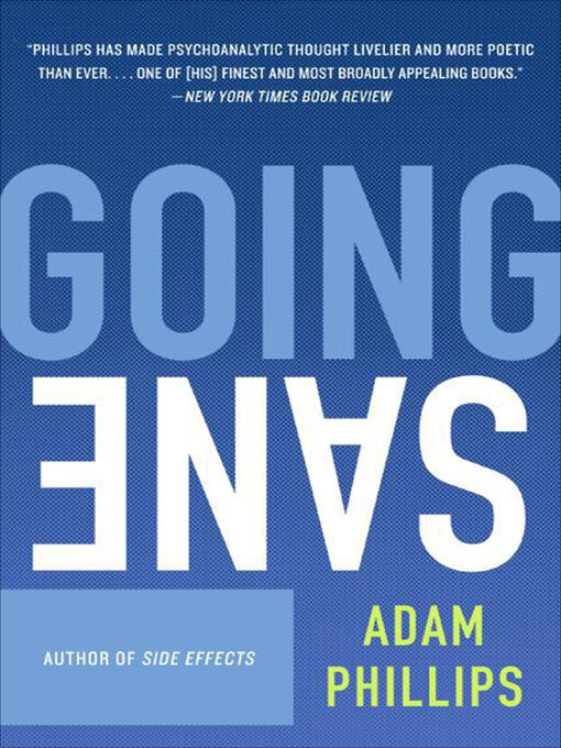 Title details for Going Sane by Adam Phillips - Available